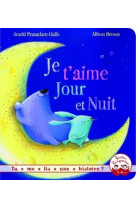 Tu me lis une histoire ? - je t'aime jour et nuit