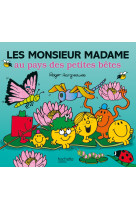 Monsieur madame-les monsieur madame au pays des petites bêtes