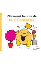 L'étonnant fou rire de m. étonnant