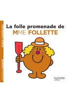 La folle promenade de mme follette