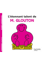 L'étonnant talent de m. glouton