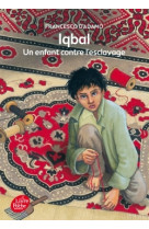 Iqbal, un enfant contre l'esclavage