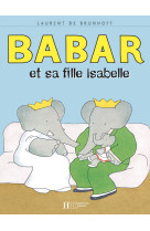 Babar et sa fille isabelle