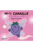 Madame canaille et la bonne fée