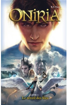 Oniria - tome 4 - le réveil des fées, co-édition hachette/hildegarde