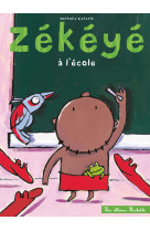 Zékéyé à l'école