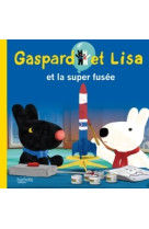 Gaspard et lisa et la super fusée