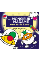 Monsieur madame - les monsieur madame vont sur la lune