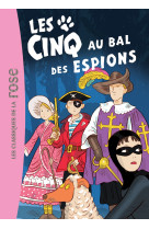 Les cinq 44 - les cinq au bal des espions