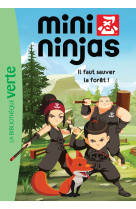 Mini ninjas 01 - il faut sauver la forêt !