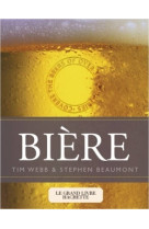 Le grand livre hachette de la bière