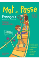 Mot de passe français ce1 - cahier élève - ed. 2016