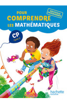 Pour comprendre les mathématiques cp - fichier élève - ed. 2016