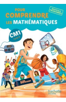 Pour comprendre les mathématiques cm1 - fichier élève - ed. 2016