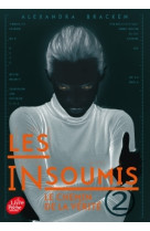 Les insoumis ( darkest minds )- tome 2