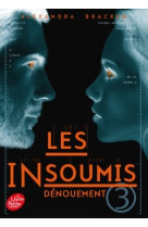 Les insoumis ( darkest minds ) - tome 3