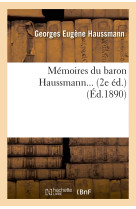 Mémoires du baron haussmann (éd.1890)