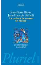 La culture de masse en france