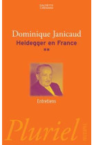 Heidegger en france tome 2