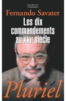 Les dix commandements au xxie siècle