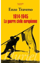 1914-1945 la guerre civile européenne