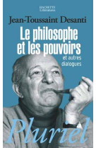 Le philosophe et les pouvoirs