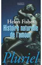 Histoire naturelle de l'amour