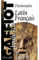 Gaffiot poche top - dictionnaire latin-français