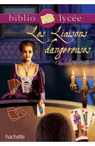 Bibliolycée - les liaisons dangereuses, pierre choderlos de laclos