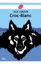 Croc blanc - texte abrégé