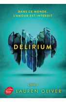 Delirium - tome 1