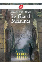 Le grand meaulnes - texte abrégé