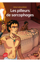 Les pilleurs de sarcophages