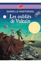 Les oubliés de vulcain