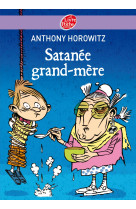 Satanée grand-mère !