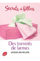 Secrets de filles - tome 4 - des torrents de larmes