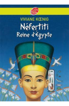 Néfertiti - reine d'egypte