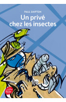 Un privé chez les insectes