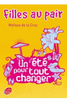 Filles au pair - tome 1 - un été pour tout changer