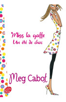 Miss la gaffe - tome 1 - un été de choc