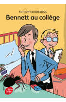 Bennett - tome 2 - bennett au collège