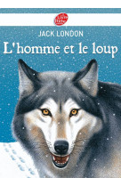 L'homme et le loup et autres nouvelles - texte intégral