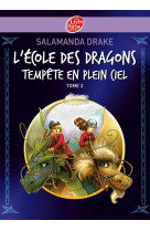 L'école des dragons - tome 2 - tempête en plein ciel