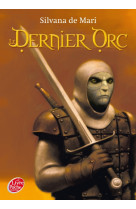 Le dernier orc