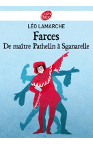 Farces, de maître pathelin à sganarelle