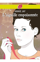 Complot à versailles - tome 3 - l'aiguille empoisonnée