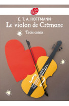 Le violon de crémone - 3 contes d'hoffmann