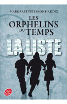 Les orphelins du temps - tome 1 - la liste