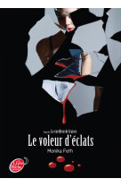 Le voleur d'éclats