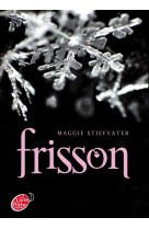 Saga frisson - tome 1 - frisson